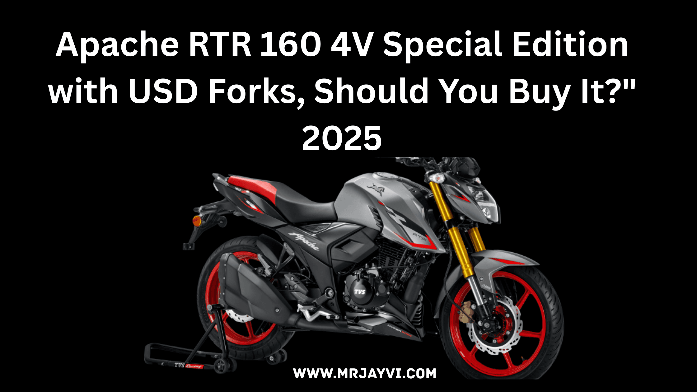 Apache RTR 160 4V Special Edition with USD Forks