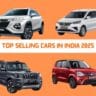Top selling cars in India 2025