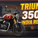 Triumph 350cc India Release